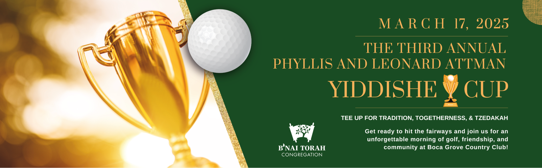 The Third Annual Phyllis and Leonard Attman Yiddishe Cup