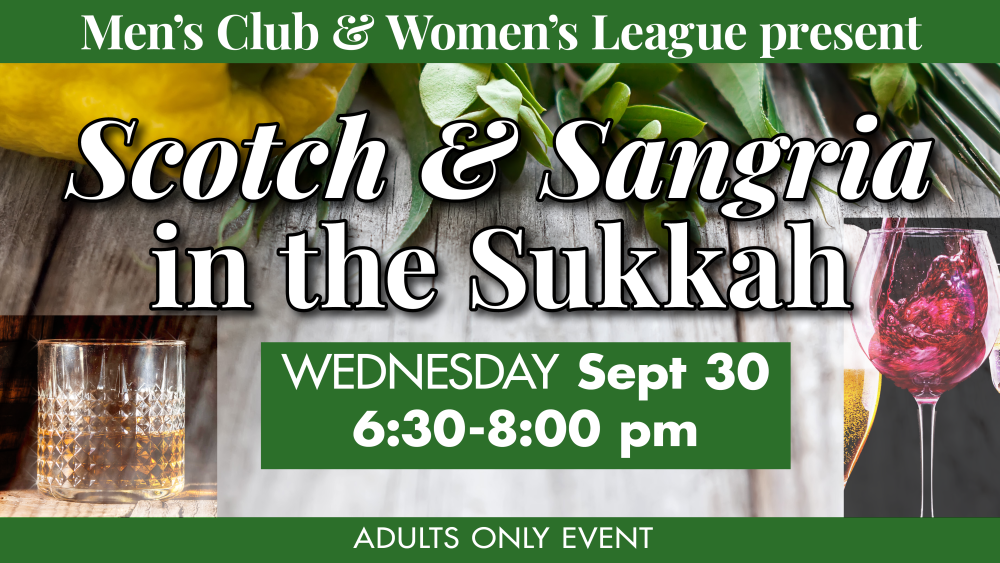 Scotch and Sangria in the Sukkah