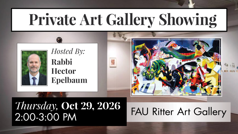 FAU Ritter Art Gallery Private Showing with Rabbi Epelbaum